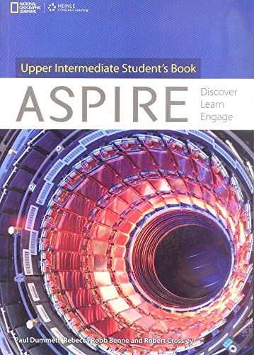 Aspire, Upper-Intermediate, B2, Student's Book (inkl. DVD): Discover, Learn, Engage von National Geographic
